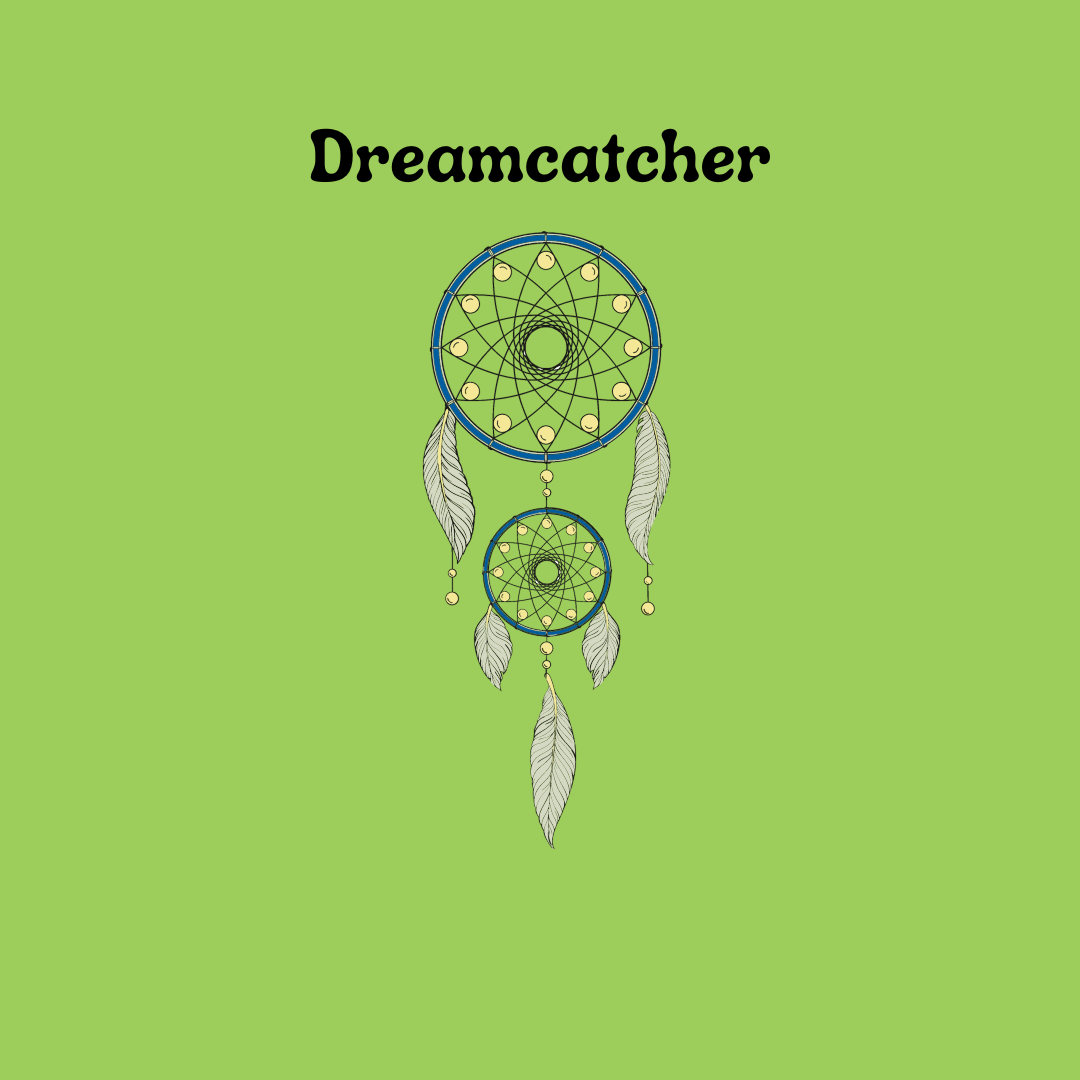 Dreamcatcher