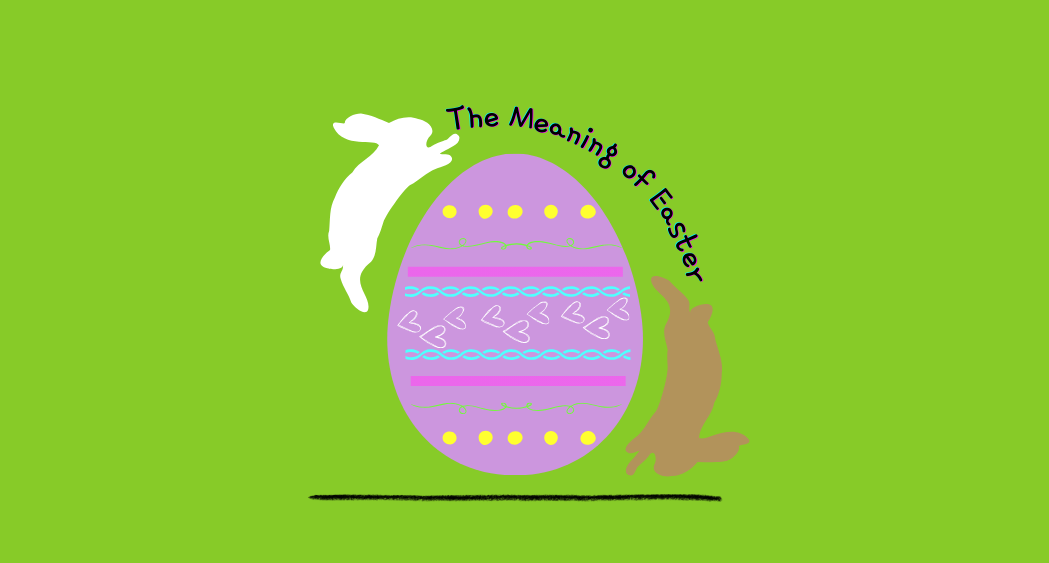 The+Meaning+of+Easter