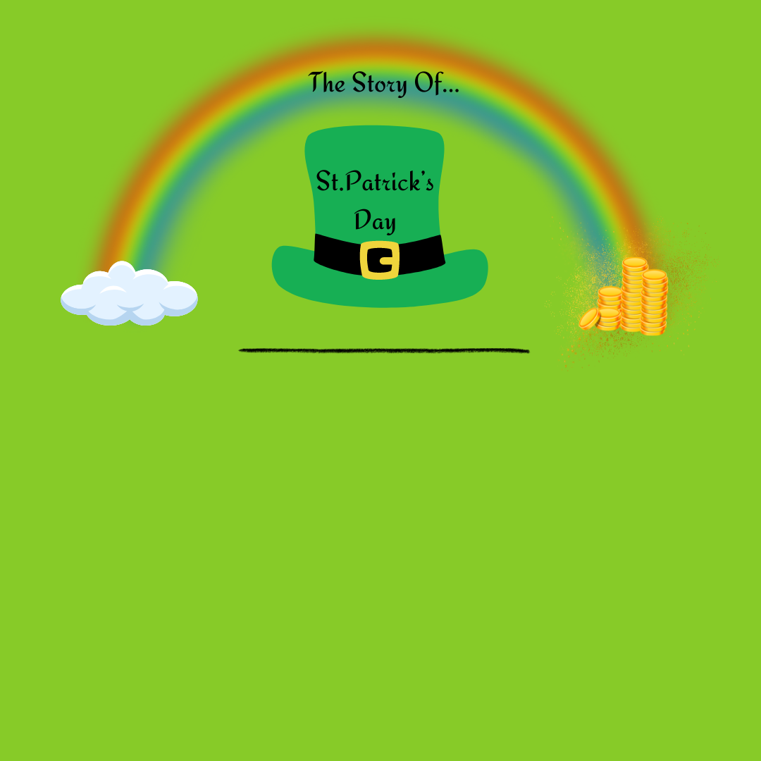 The Story of St.Patricks Day